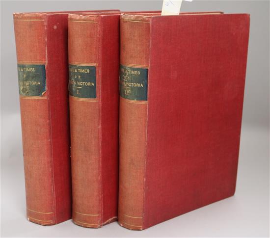 Three volumes The Life and Times of Queen Victoria Cassell & Co, two vols Scotts Novels, War,